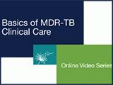 basics of mdrtb clinical care thumbnail