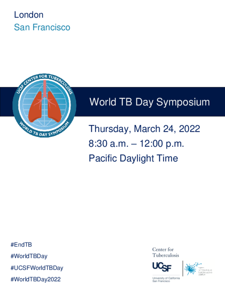 UCSF World TB Day Symposium Curry International Tuberculosis Center