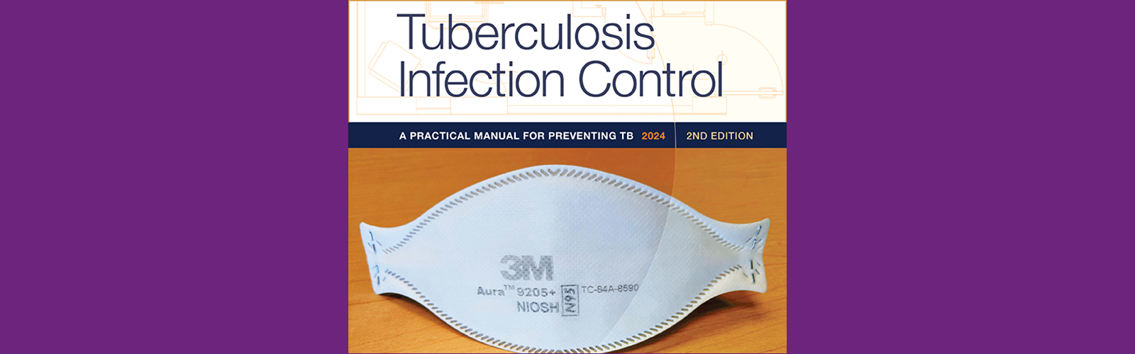 N95 mask on the cover of CITC TB Infection Control