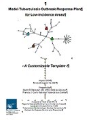 Go to online Model Tuberculosis Outbreak Response Plan Template for Low-Incidence Areas page