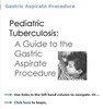 Go to online Pediatric Tuberculosis: A Guide to the Gastric Aspirate (GA) Procedure page
